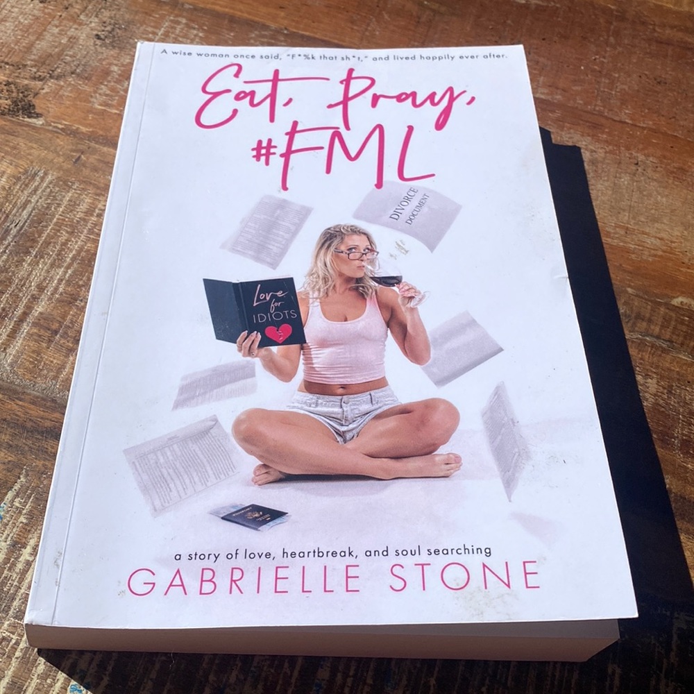 Eat, Pray, #fml